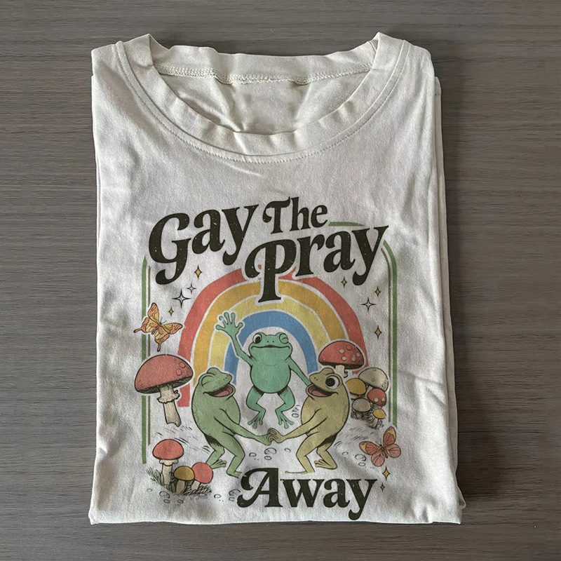 Funny Queer Frog Gay The Pray Away Rainbow Pride T-shirt