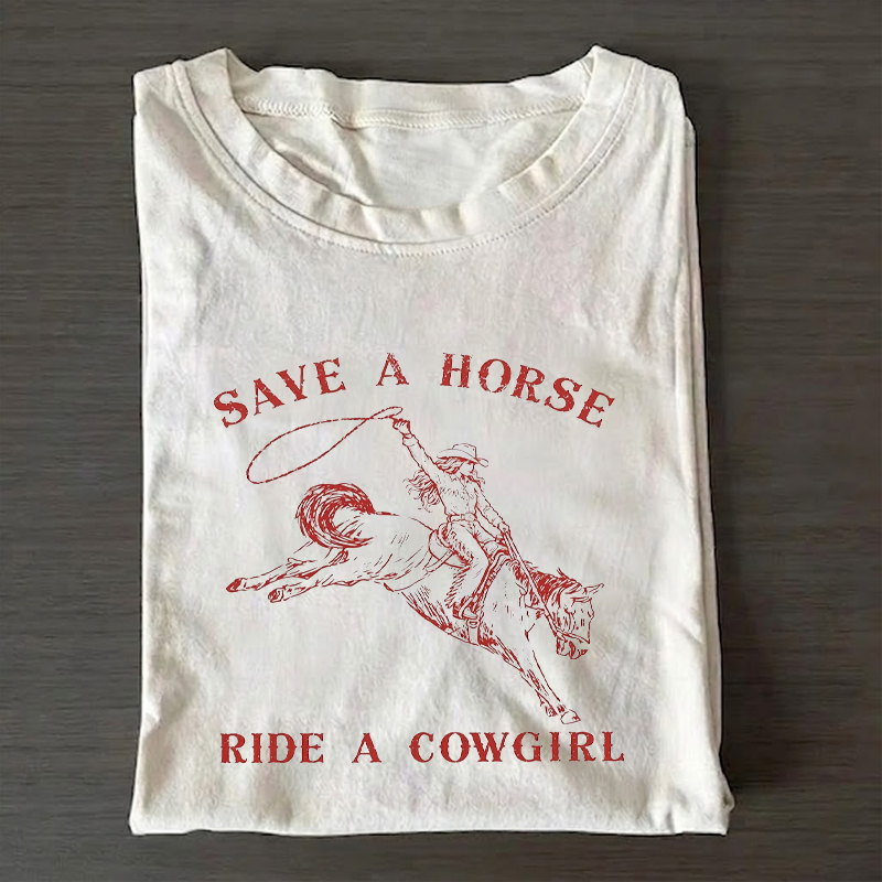 Save A Horse Ride A Cowgirl Western Lesbian T-shirt