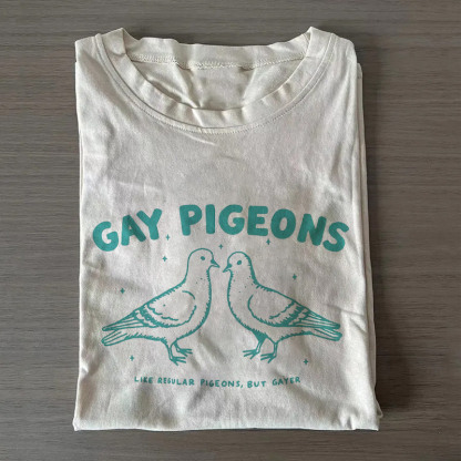 Gay Pigeons Funny LGBTQ Pride T-shirt
