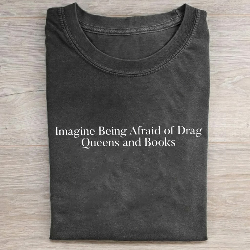 Drag Queens And Books Queer Rights T-shirt