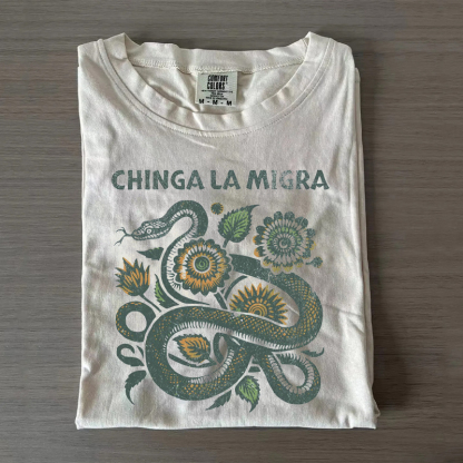 Chinga La Migra T-Shirt