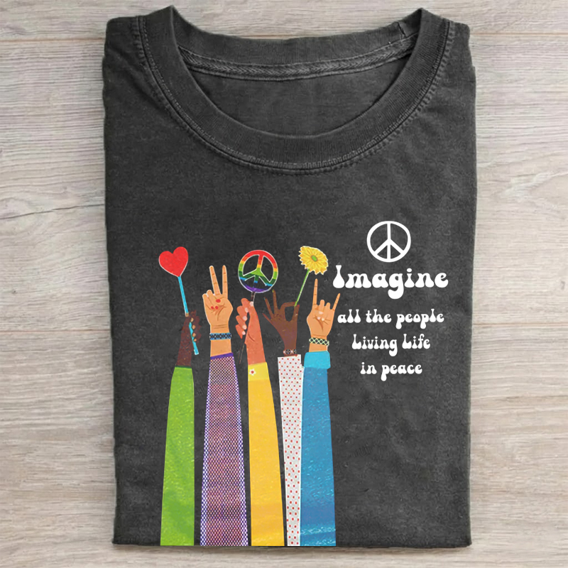 Imagine All The People Living Life In Peace T-shirt