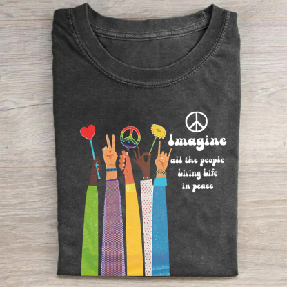 Imagine All The People Living Life In Peace T-shirt