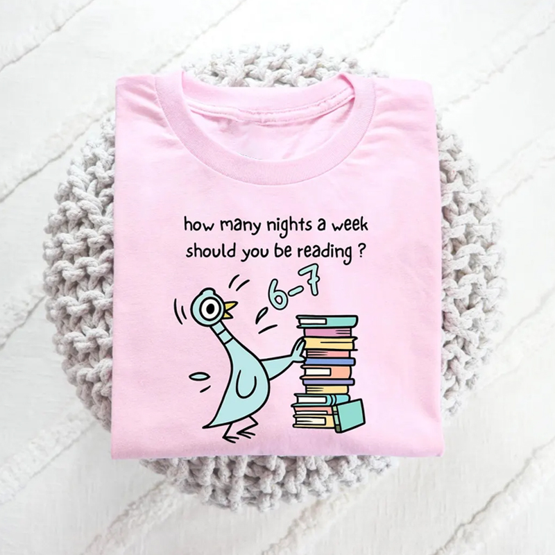 How Many Nights A Week Should You Be Reading 6-7 T-shirt/Sweatshirt