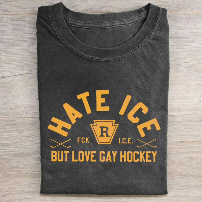 Hate ICE but Love Gay Hockey T-shirt