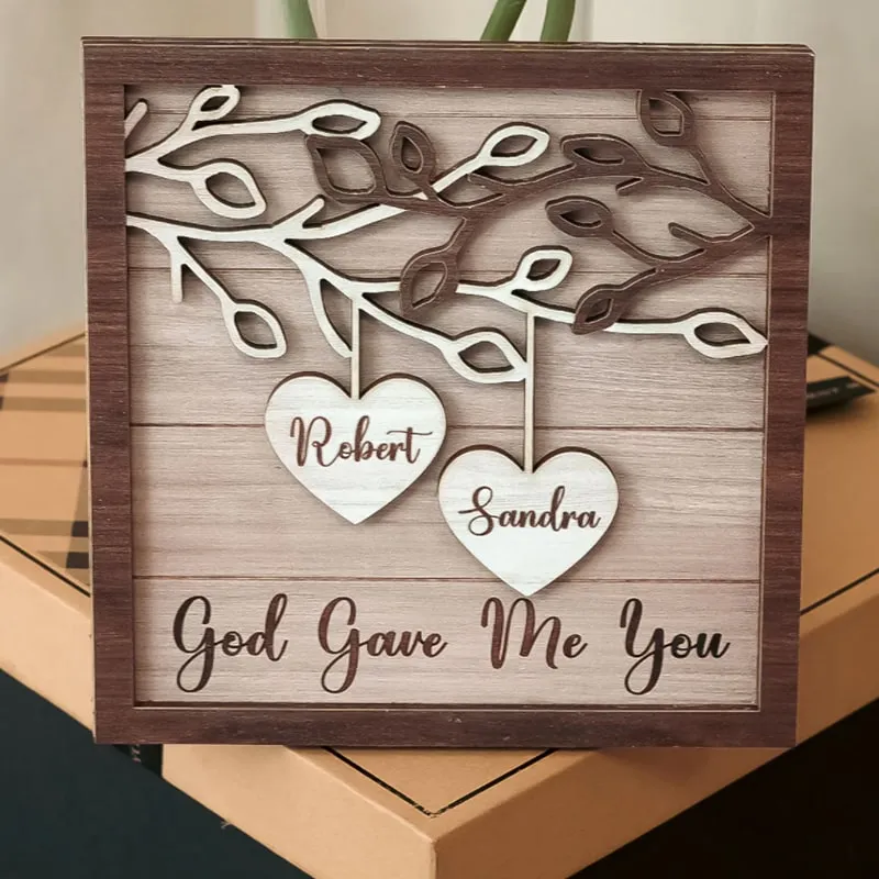 Personalized "God Gave Me You" Wooden Name Sign - Valentine Gift for Him and Her