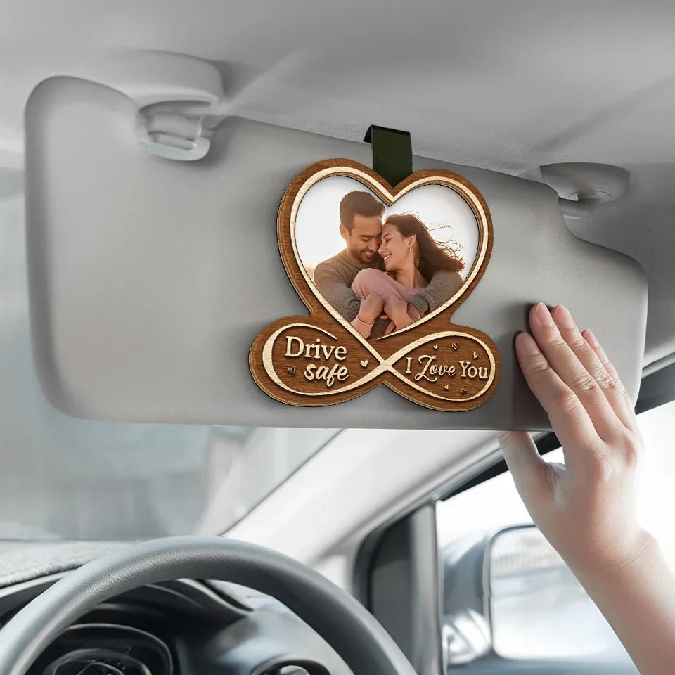 Custom Photo Drive Safe, I Love You - Couple Personalized Custom Car Visor Clip - Christmas Gift For Husband Wife, Anniversary