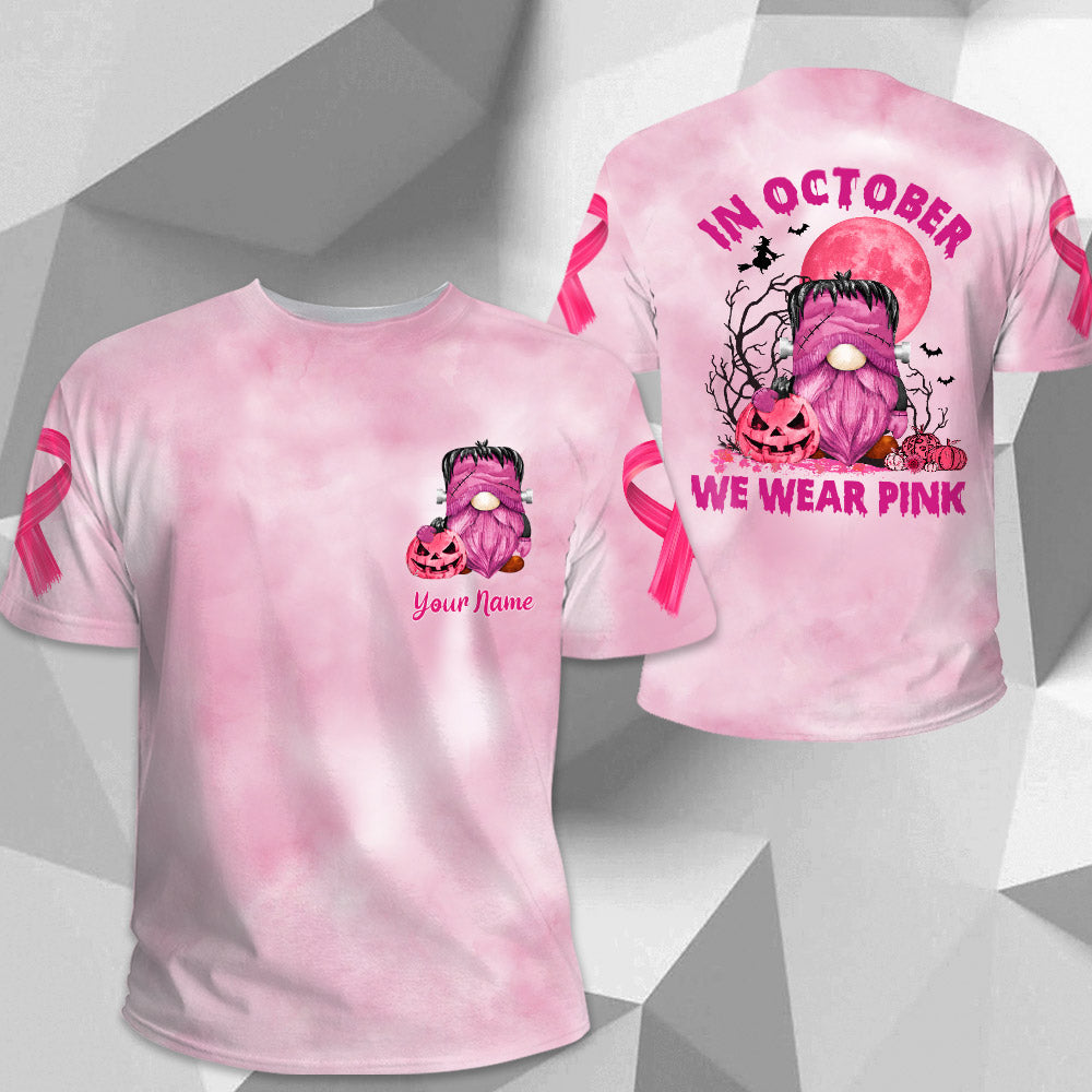 In October We Wear Pink, Shirts For Helping Raise Awareness Of Breast Cancer, Frankenstein Gnome Halloween, Name Can Be Changed
