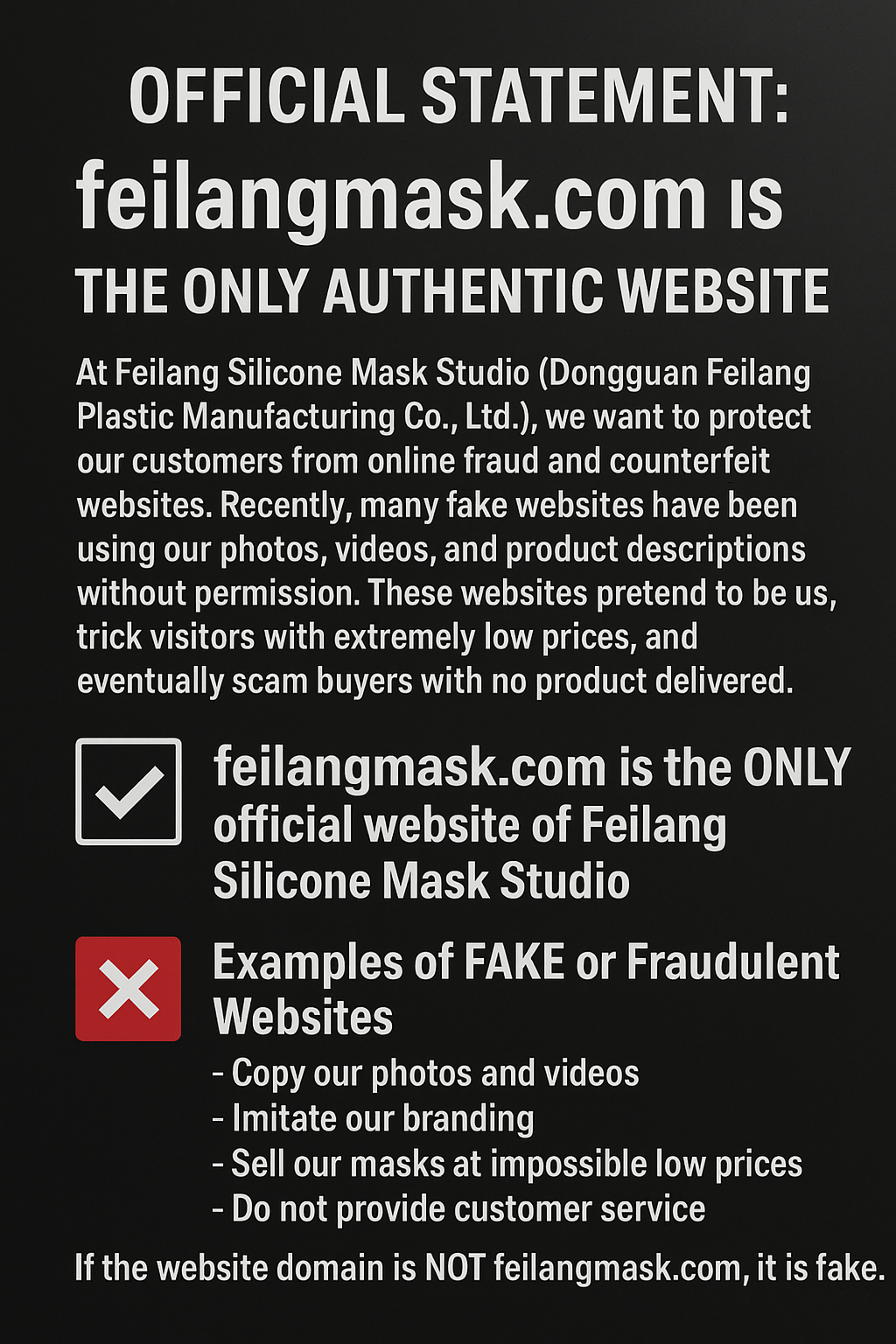 feilangmask.com is our only real website.
All other sites are fake.