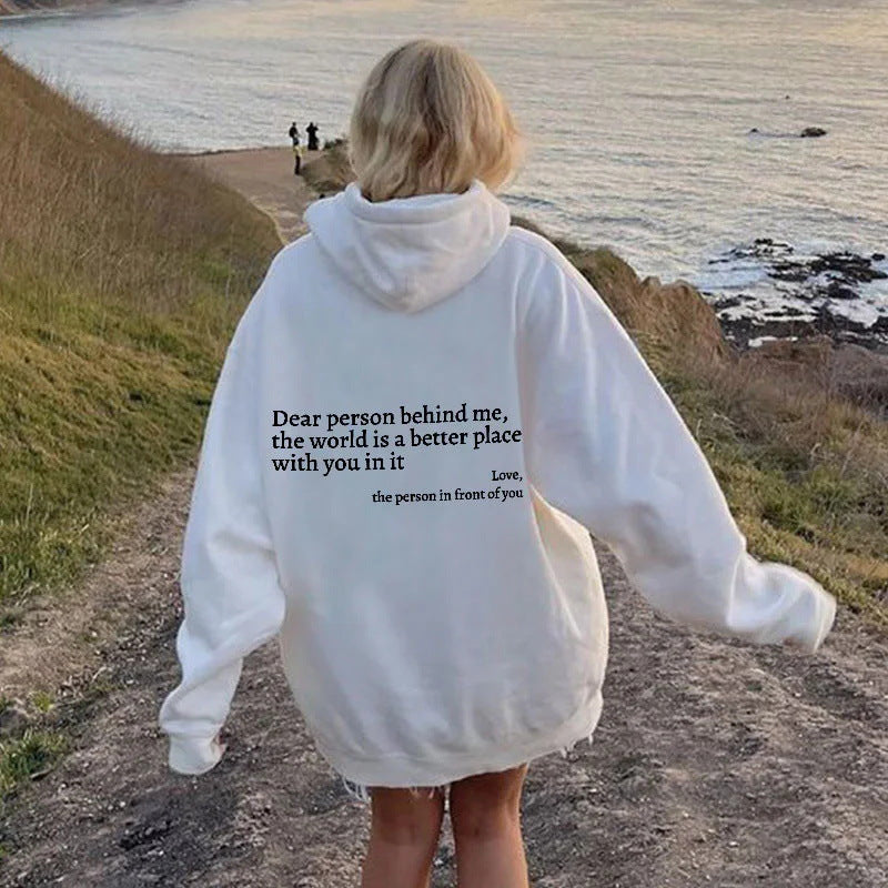 Dear Person Behind Me Drawstring Printed Hoodie-CALLISTARI