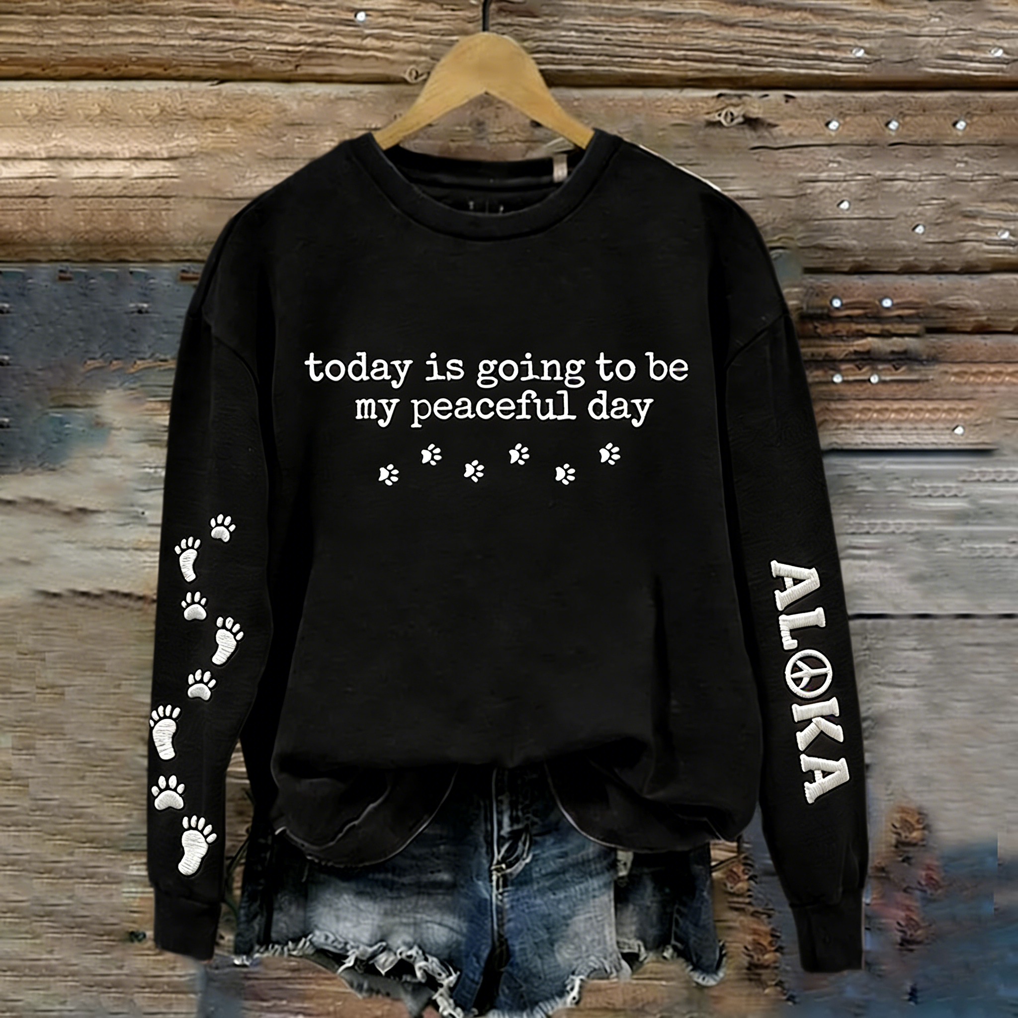 Women's Today Is Going To Be My Peaceful Day Walk For Peace Art Print Crew Neck Sweatshirt