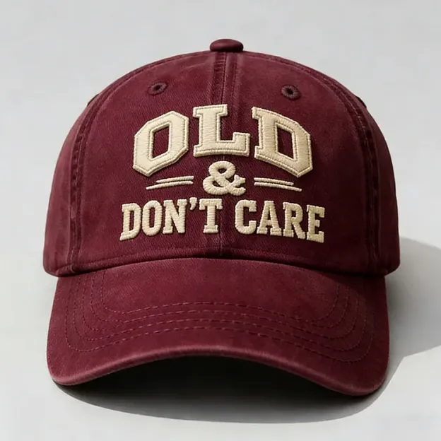 Old & Don't Care Embroidery Cap