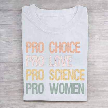 Pro Choice Women Rights Tshirt