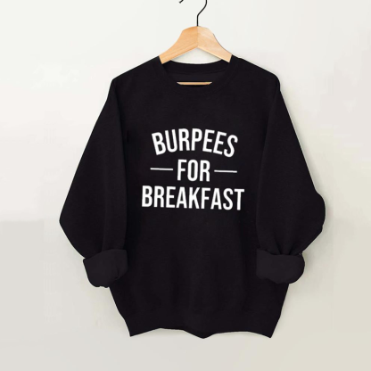 Burpees for Breakfast Vintage Gym Sweatshirt-lovefitte