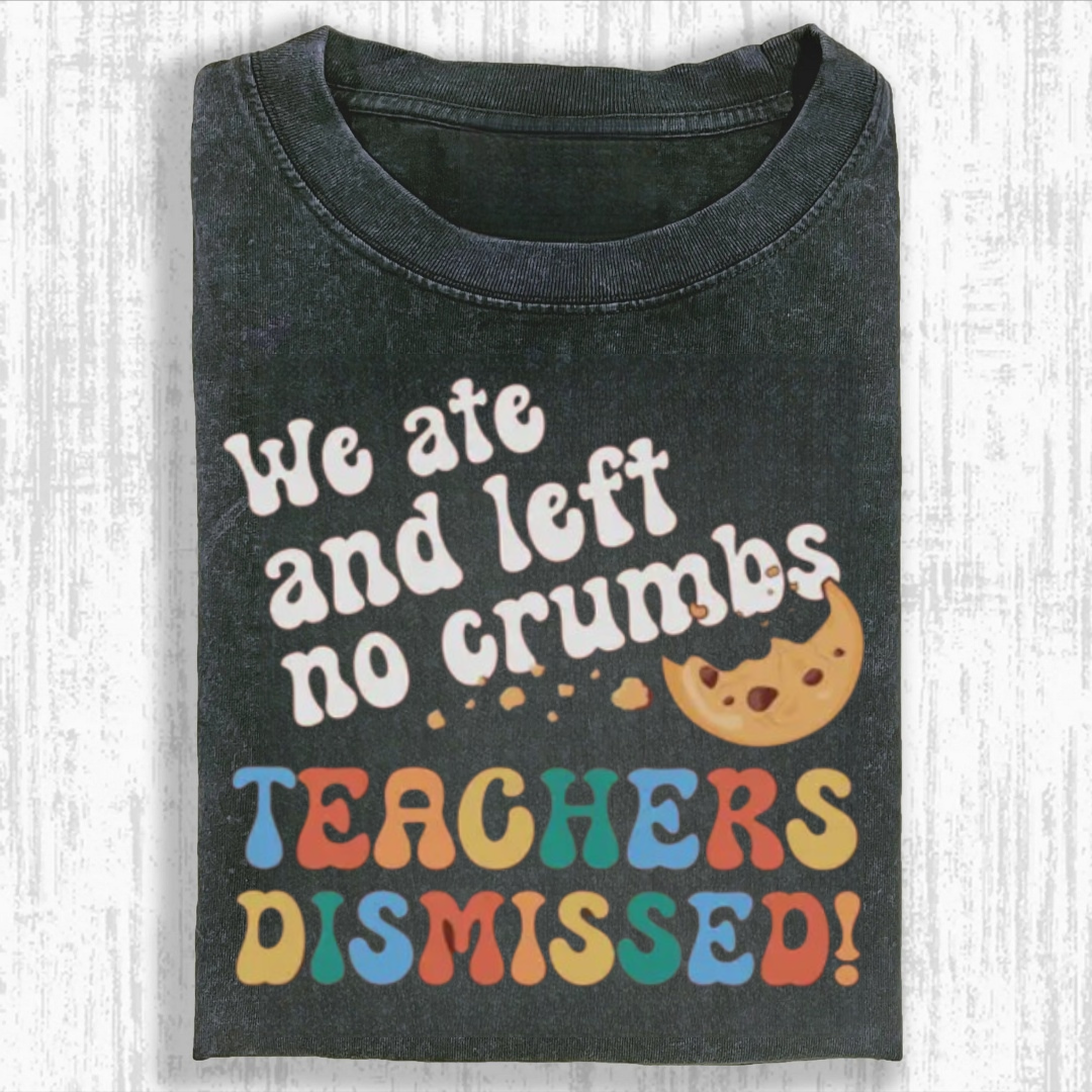 Funny Last Day of School Teacher Tshirt