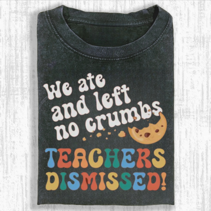 Funny Last Day of School Teacher Tshirt