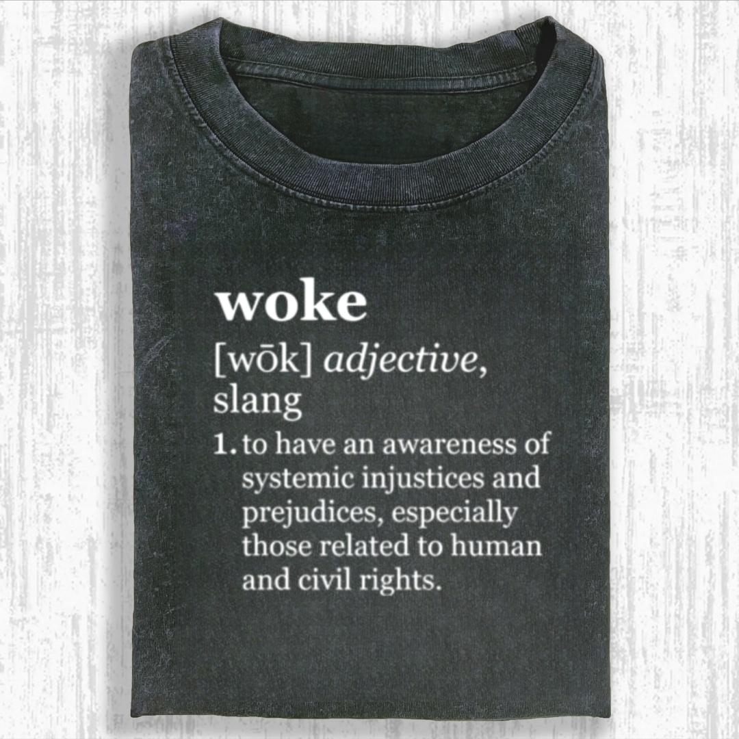 Woke Definition Tshirt