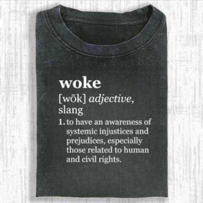 Woke Definition Tshirt