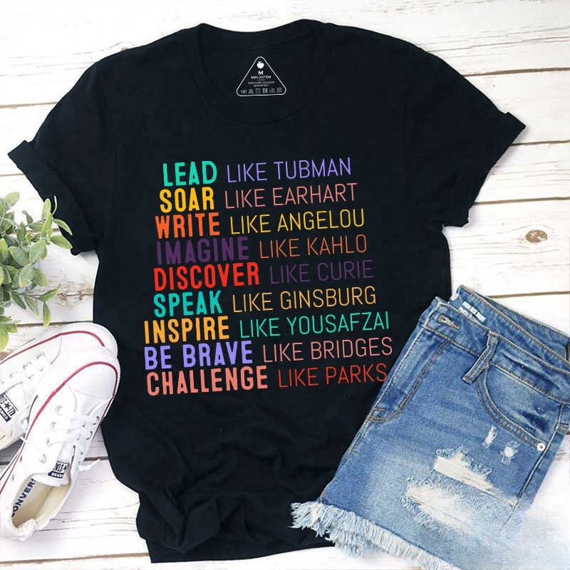 Lead Like Tubman Empowered Women Teacher T-Shirt
