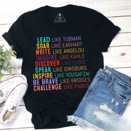 Lead Like Tubman Empowered Women Teacher T-Shirt