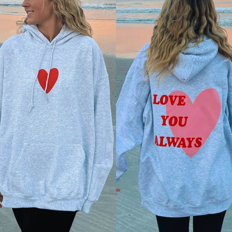 Love You Always Hoodie-lovefitte