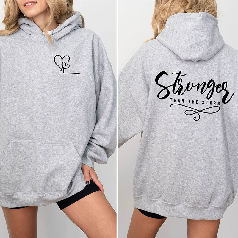 You Are Stronger Than the Storm Hoodie-lovefitte