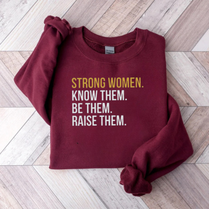 Strong Women Teacher Sweatshirt