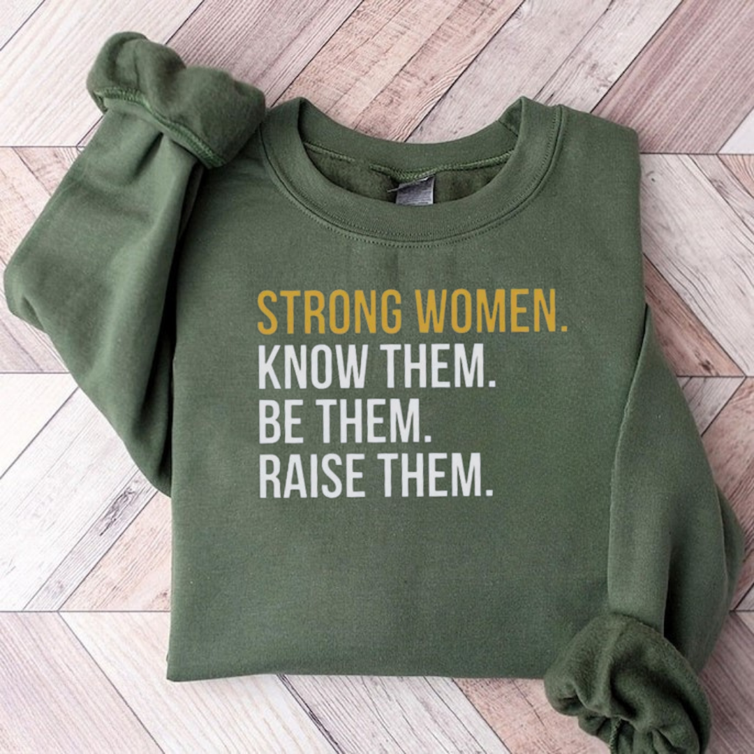 Strong Women Teacher Sweatshirt