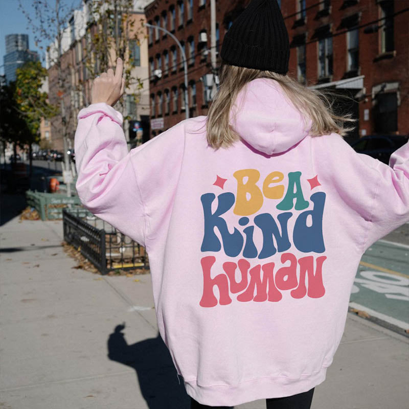 Be A Kind Human Positive Hoodie-lovefitte