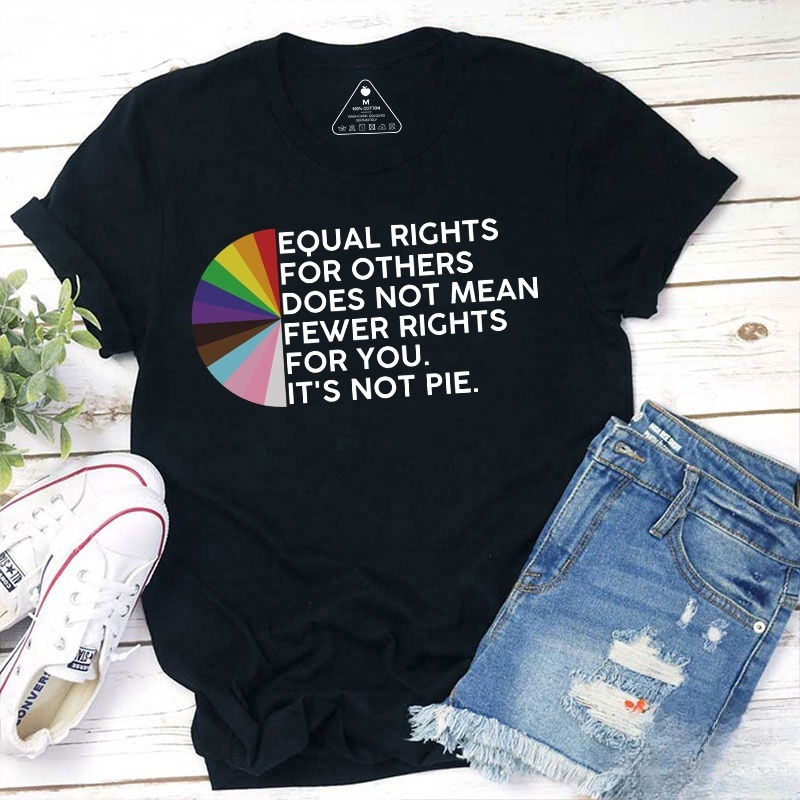 Equal Rights For Others Teacher T-Shirt