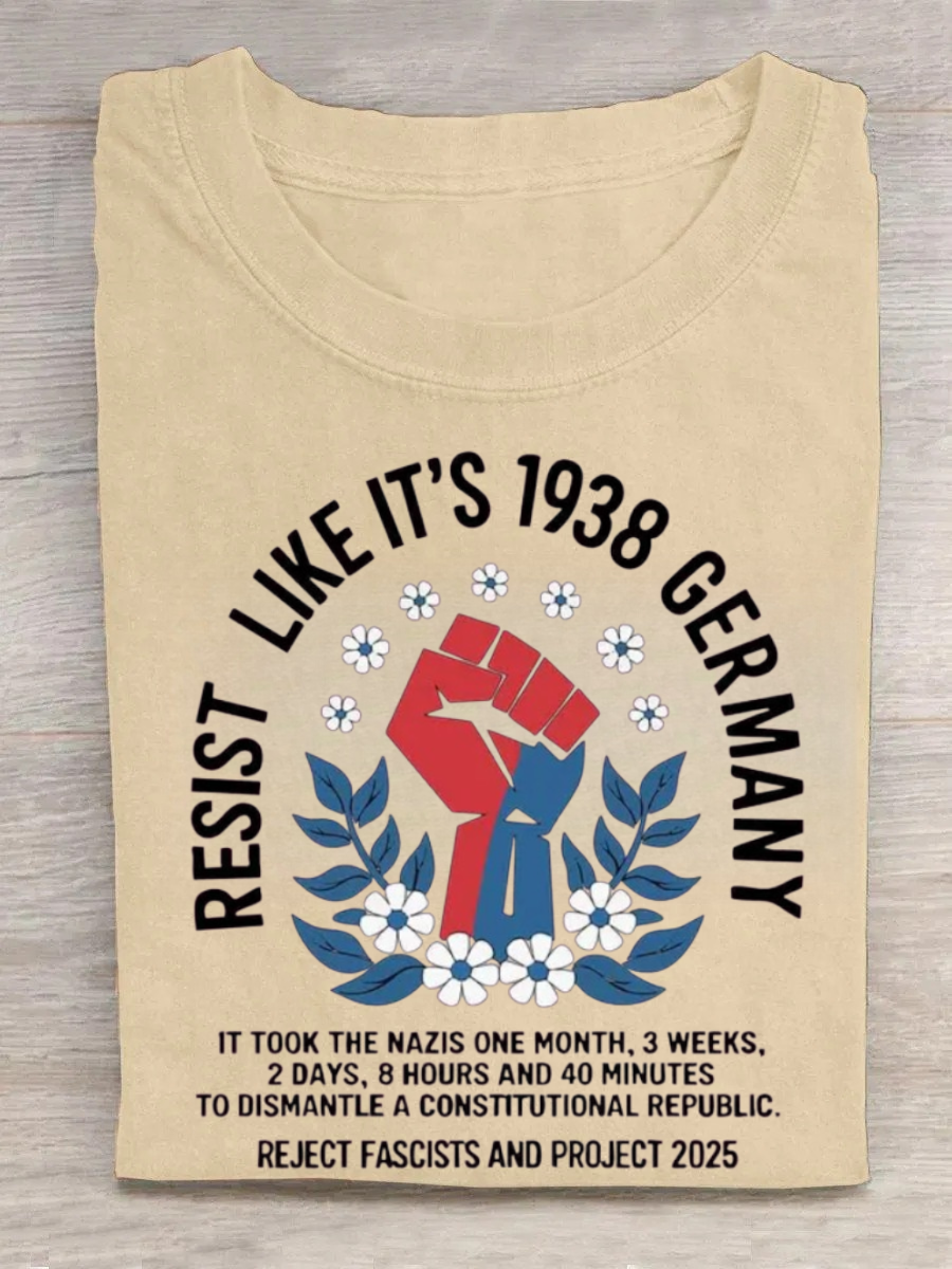 Resist Like it's 1938 Germany Tshirt