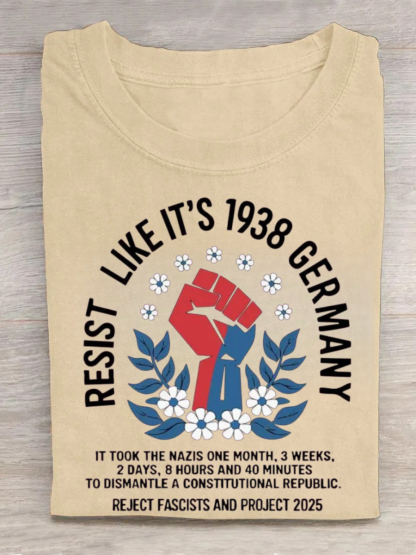 Resist Like it's 1938 Germany Tshirt