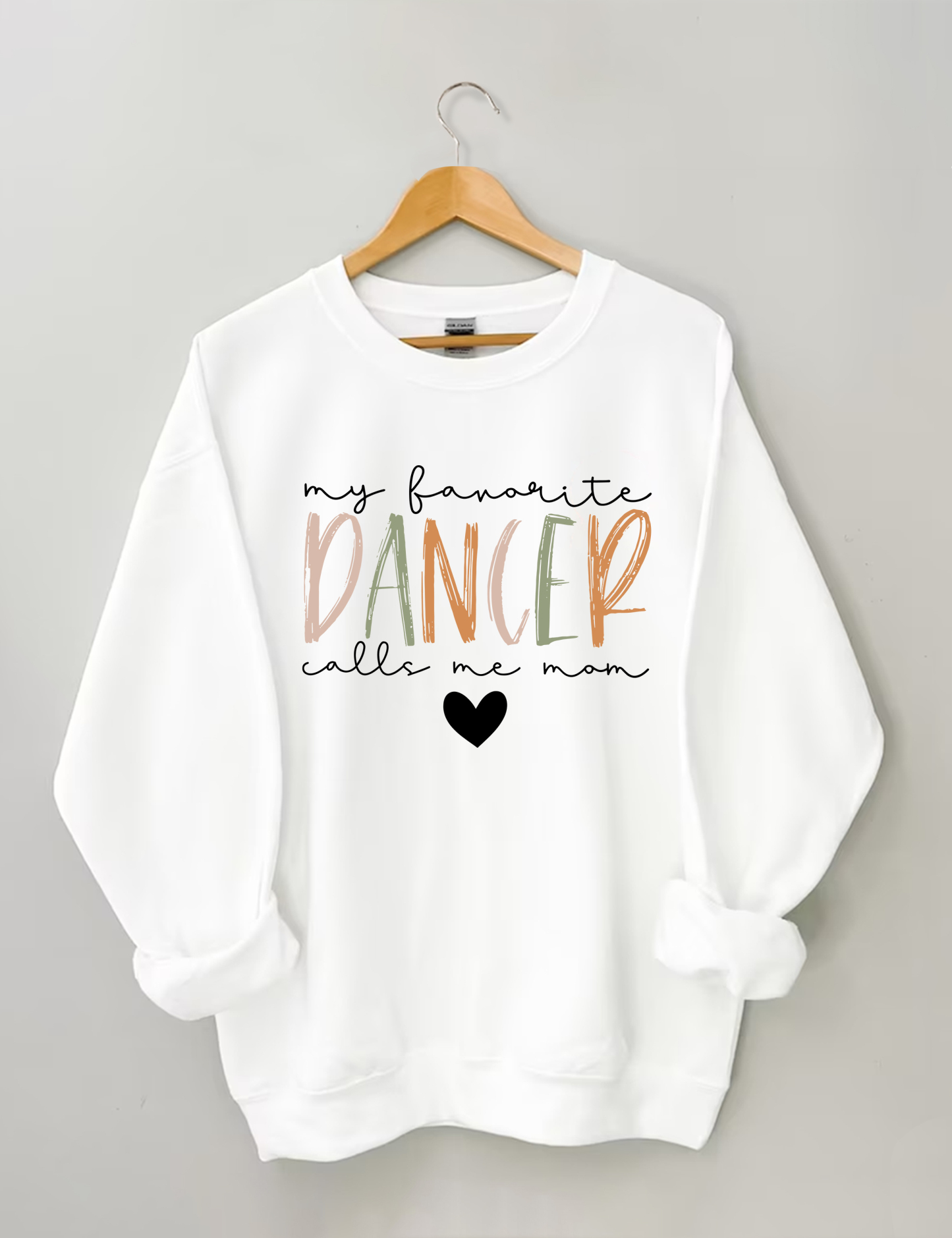 My Favorite Dancer Call Me Mom Sweatshirt-lovefitte
