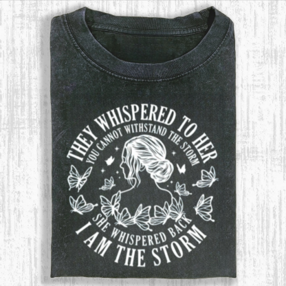 I Am The Storm Tshirt