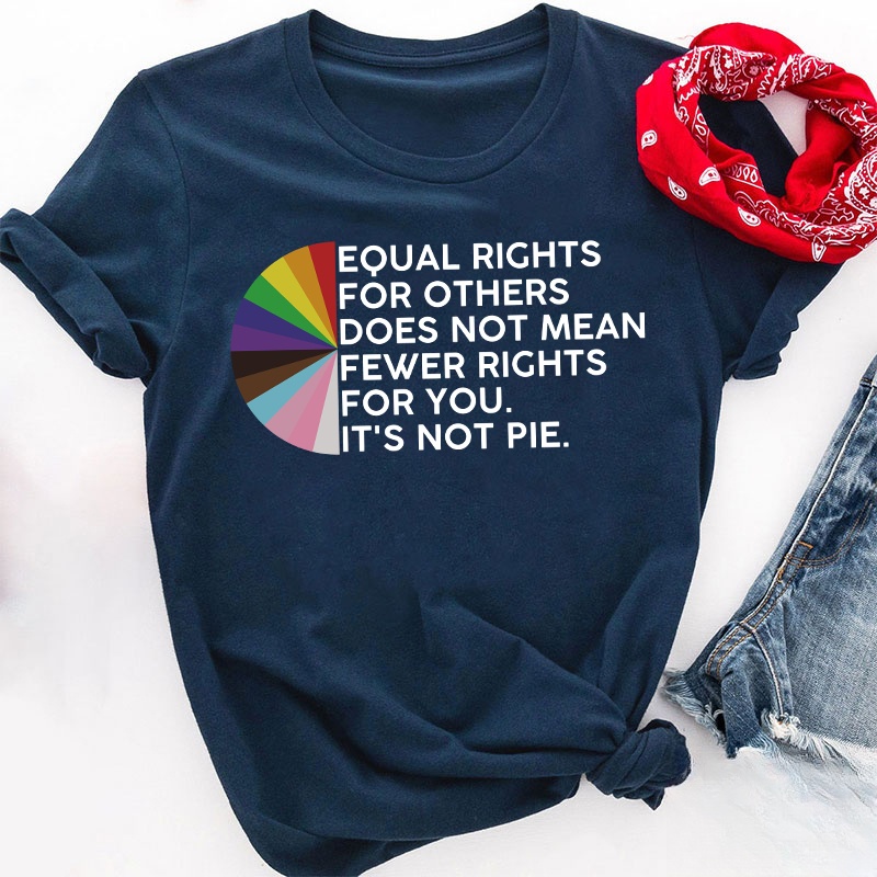 Equal Rights For Others Teacher T-Shirt