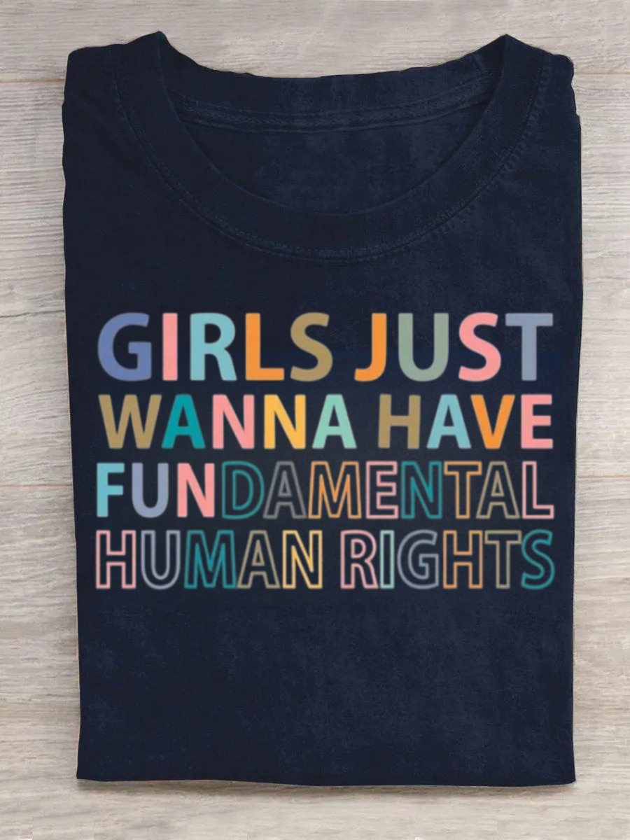 Girls Just Wanna Have Fundamental Human Rights Shirt