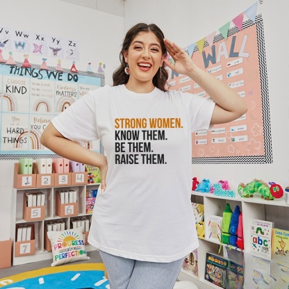 Strong Women Teacher T-Shirt