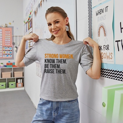 Strong Women Teacher T-Shirt