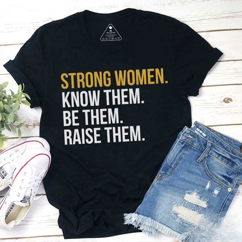 Strong Women Teacher T-Shirt