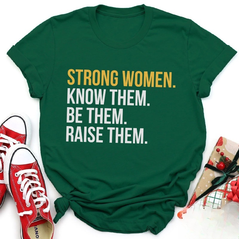 Strong Women Teacher T-Shirt