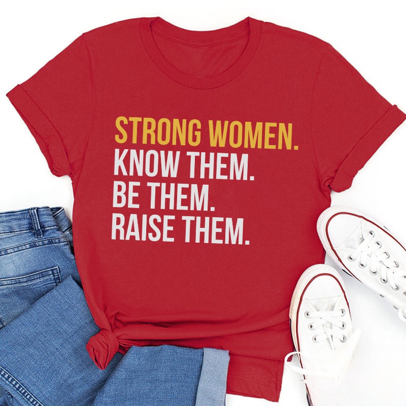 Strong Women Teacher T-Shirt