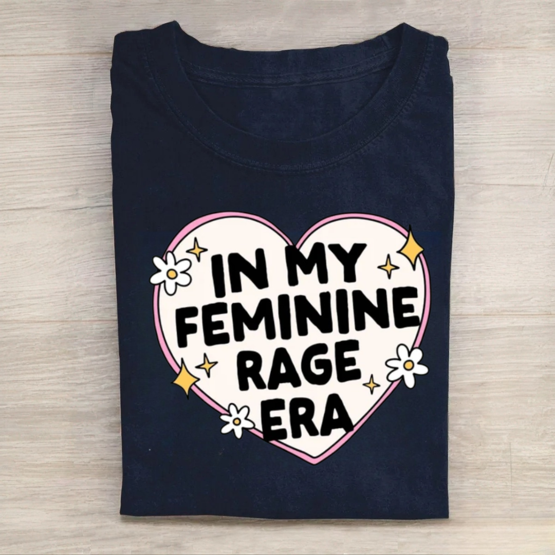 In My Feminine Rage Era Tshirt