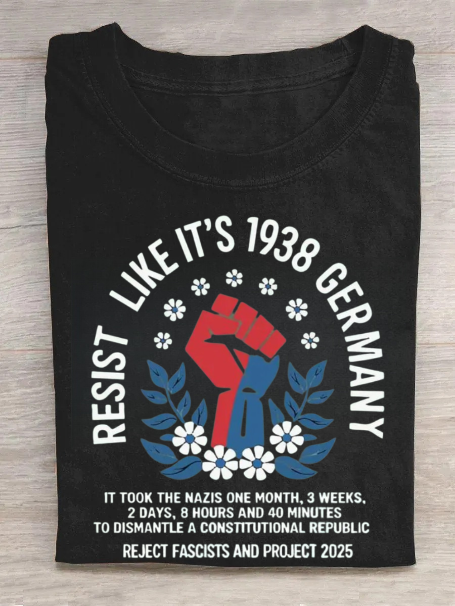 Resist Like it's 1938 Germany Tshirt