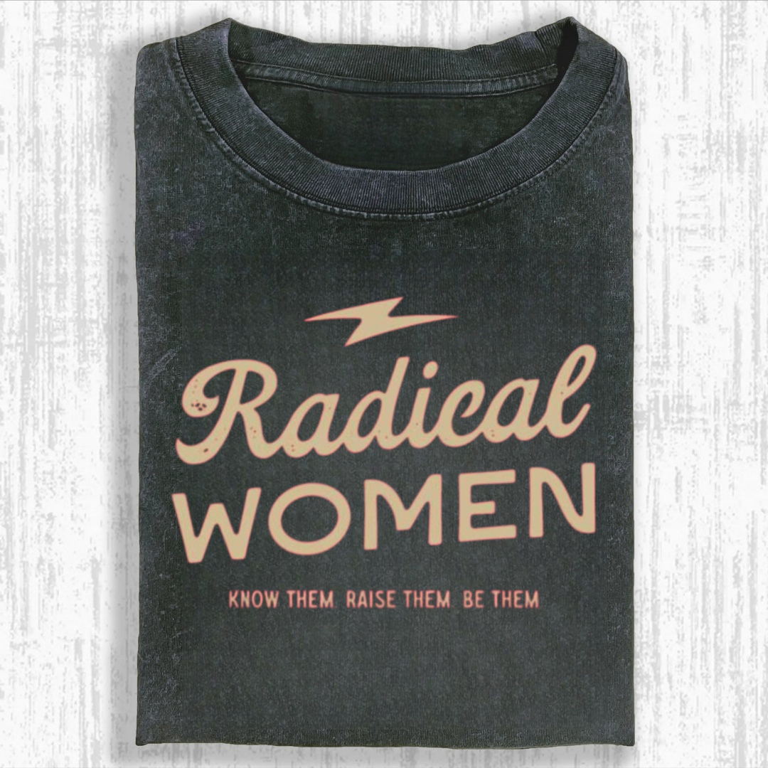 Radical Women Tshirt