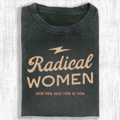 Radical Women Tshirt