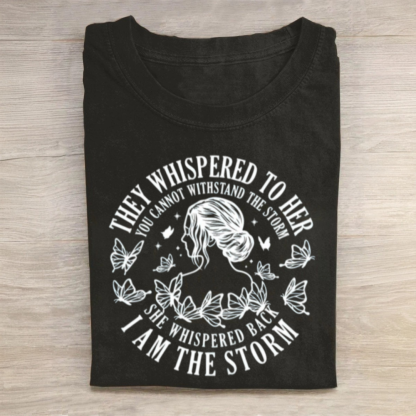 I Am The Storm Tshirt