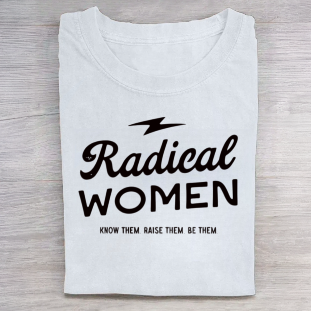 Radical Women Tshirt