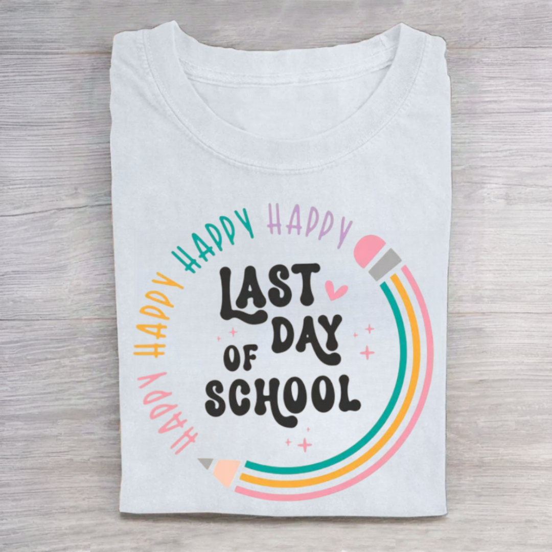 Happy Last Day Of School Tshirt