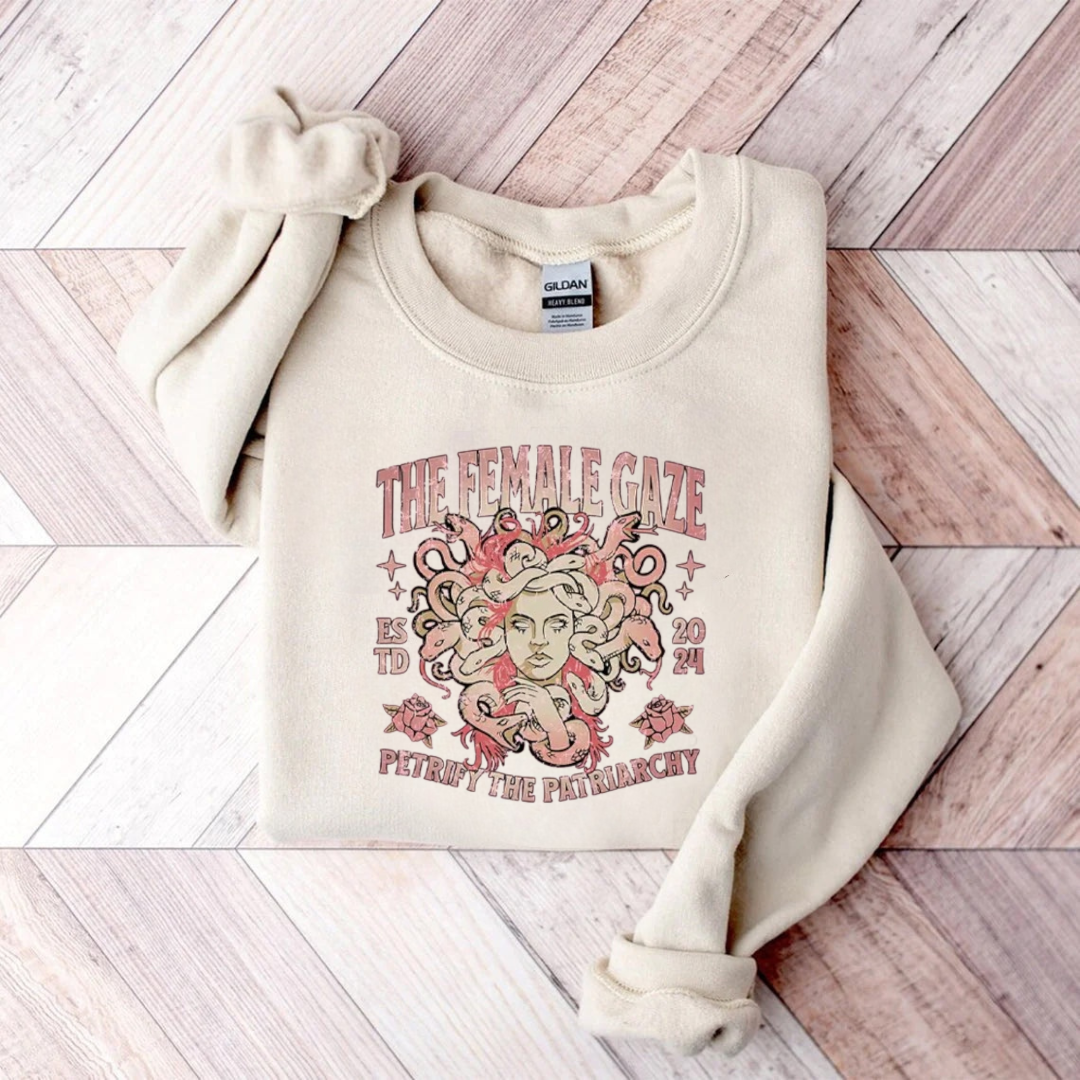 The Female Gaze Tetrify The Partiarchy Sweatshirt