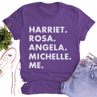 Harriet Rosa Angela Michelle Me Teacher T-Shirt